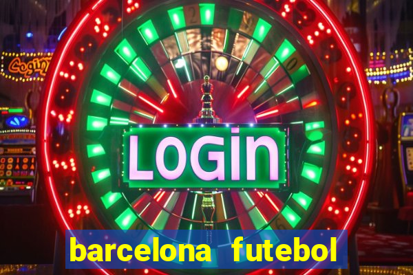 barcelona futebol play hd